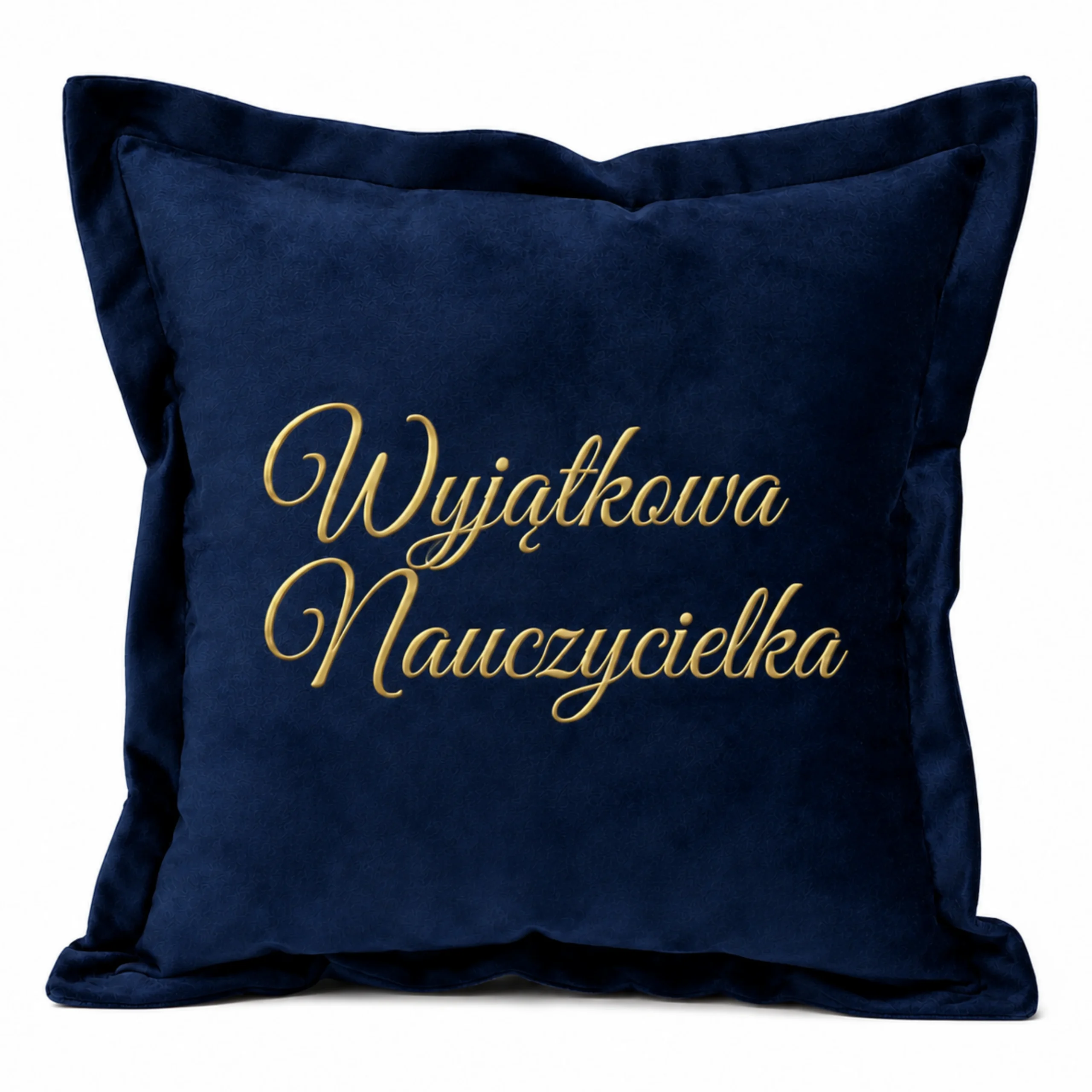 Poduszka welurowa – prezent dla Pani Nauczycielki – Wyjątkowa Nauczycielka – Velvet #3380-KW-WNa-G4